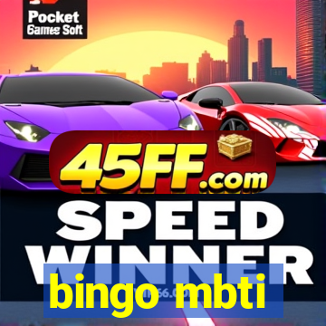 bingo mbti